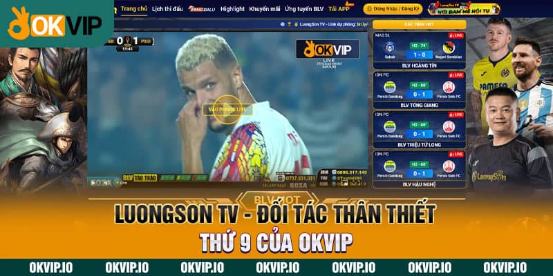 LuongSon TV – Đối Tác Thân Thiết Thứ 9 Của OKVIP - hình ảnh - uipgeuacpa.top LuongSon TV – Đối Tác Thân Thiết Thứ 9 Của OKVIP - hình ảnh - uipgeuacpa.top
