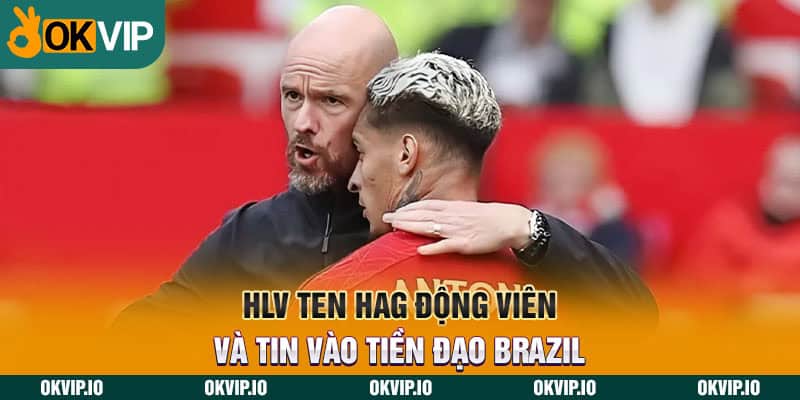 Antony Được HLV Ten Hag Ưu Ái Hỗ Trợ Hết Mức Tại MU - hình ảnh - uipgeuacpa.top Antony Được HLV Ten Hag Ưu Ái Hỗ Trợ Hết Mức Tại MU - hình ảnh - uipgeuacpa.top