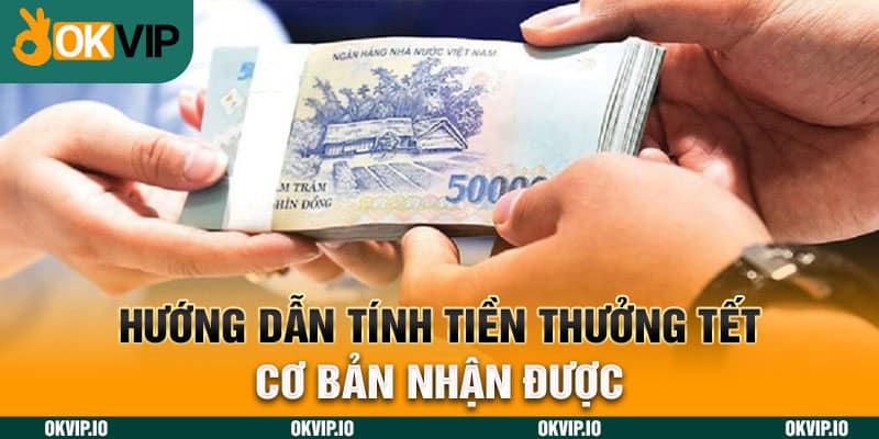Chính Sách Thưởng Tết – OKVIP Đãi Ngộ Cho Người Lao Động - hình ảnh - uipgeuacpa.top