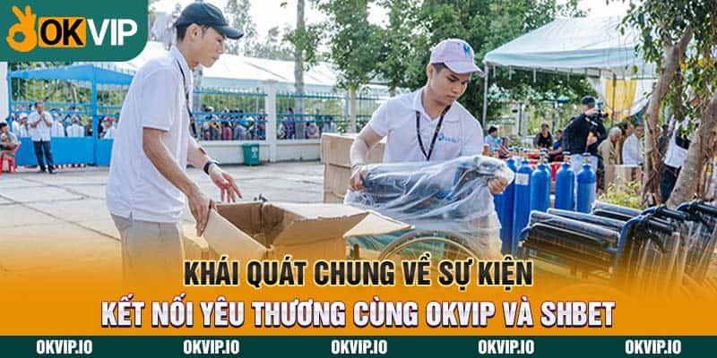 Kết Nối Yêu Thương Cùng OKVIP Và SHBET Trong Năm 2024 - hình ảnh - uipgeuacpa.top Kết Nối Yêu Thương Cùng OKVIP Và SHBET Trong Năm 2024 - hình ảnh - uipgeuacpa.top