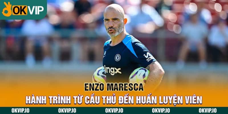 HLV Enzo Maresca – Tin Chuyển Nhượng Cập Nhật Mới Nhất - hình ảnh - uipgeuacpa.top HLV Enzo Maresca – Tin Chuyển Nhượng Cập Nhật Mới Nhất - hình ảnh - uipgeuacpa.top