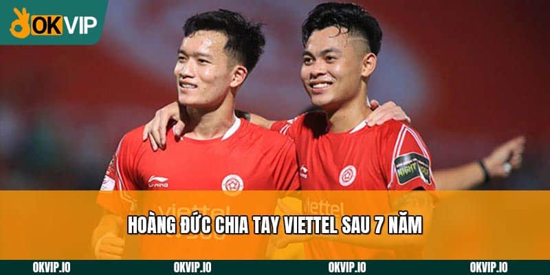 Hoàng Đức Lựa Chọn Bến Đỗ Sau Khi Chia Tay Thể Công Viettel - hình ảnh - uipgeuacpa.top Hoàng Đức Lựa Chọn Bến Đỗ Sau Khi Chia Tay Thể Công Viettel - hình ảnh - uipgeuacpa.top