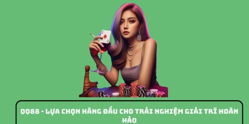 QQ88 – Sự Lựa Chọn Số 1 Cho Trải Nghiệm Giải Trí Xứng Tầm - hình ảnh - uipgeuacpa.top QQ88 – Sự Lựa Chọn Số 1 Cho Trải Nghiệm Giải Trí Xứng Tầm - hình ảnh - uipgeuacpa.top