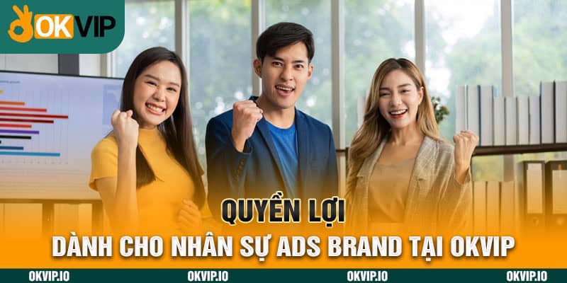 Nhân Viên ADS BRAND – Công Việc Có Mức Thu Nhập Tốt 2024 - hình ảnh - uipgeuacpa.top